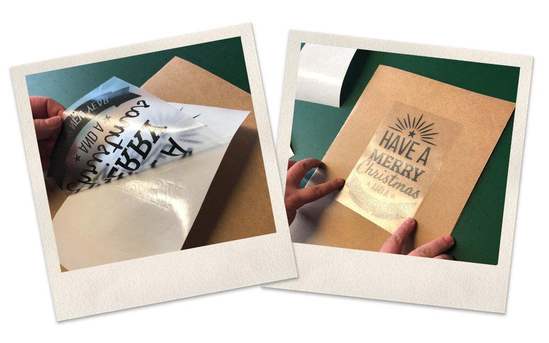 Zwei Fotos: Übertragungsfolie wird mit Motiv vom Trägerpapier gelöst und dann auf Kraftpapier geklebt, Schriftzug Have a Merry Christmas